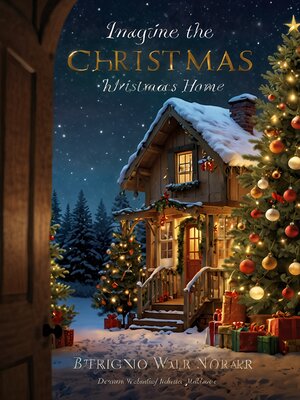 cover image of Imagine the Christmas Home